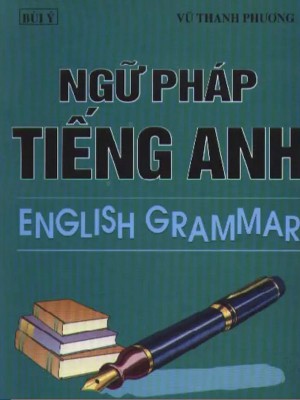 Ngữ Pháp Tiếng Anh &#8211; Vũ Thanh Phương