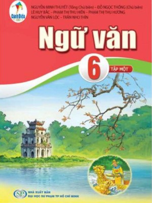 Ngữ Văn 6 – Cánh Diều &#8211; Tập 1,2