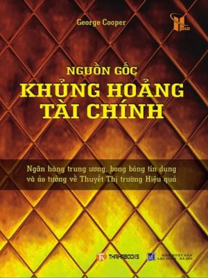 Nguồn gốc khủng hoảng tài chính