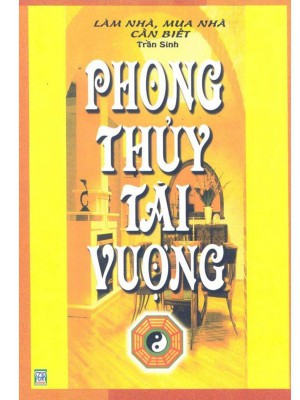 Phong Thủy Tài Vượng