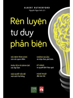 Rèn Luyện Tư Duy Phản Biện