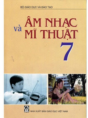 Sách Giáo Khoa Âm Nhạc Và Mĩ Thuật Lớp 7