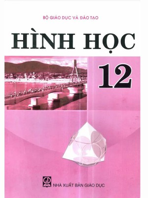 Sách Giáo Khoa Hình Học 12 &#8211; Sách hình học 12 nâng cao