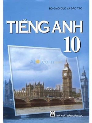 Tiếng Anh Lớp 10 &#8211; Tiếng Anh 10 nâng cao