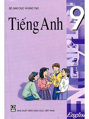 Sách Giáo Khoa Tiếng Anh Lớp 9