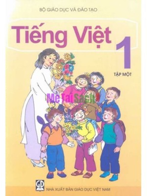 Sách Giáo Khoa Tiếng Việt Lớp 1 Tập 1