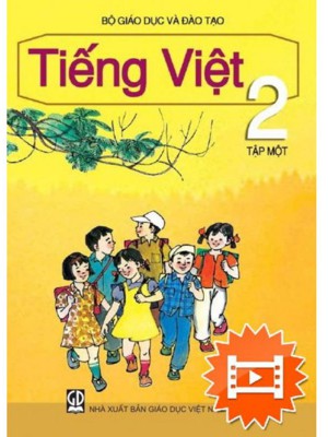 Sách Giáo Khoa Tiếng Việt Lớp 2 Tập 1