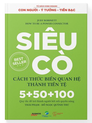 Siêu Cò &#8211; Cách thức biến quan hệ thành tiền tệ