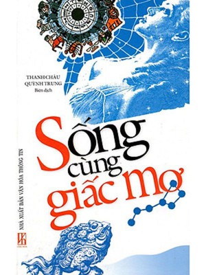 Sống Cùng Giấc Mơ