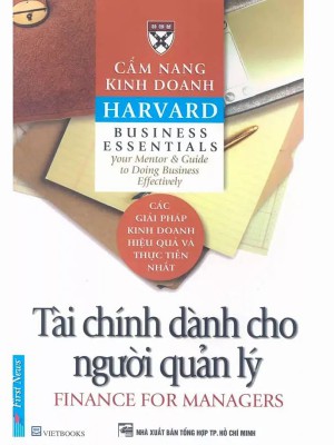 Cẩm nang kinh doanh Harvard &#8211; Tài chính dành cho người quản lý