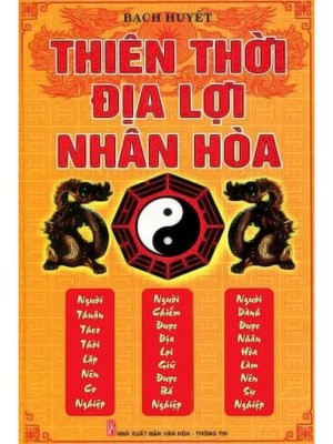 Thiên Thời Địa Lợi Nhân Hòa