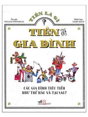 Tiền Của Gia Đình &#8211; Các gia đình tiêu tiền như thế nào và tại sao?