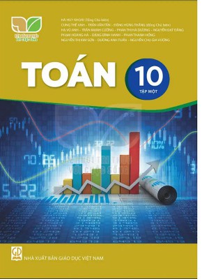 Sách Toán 10 -Tập 1,2 – Kết Nối Tri Thức Với Cuộc Sống