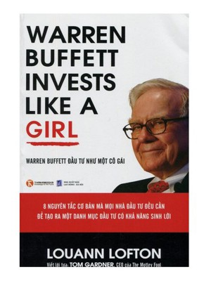 Warren Buffett Đầu Tư Như Một Cô Gái